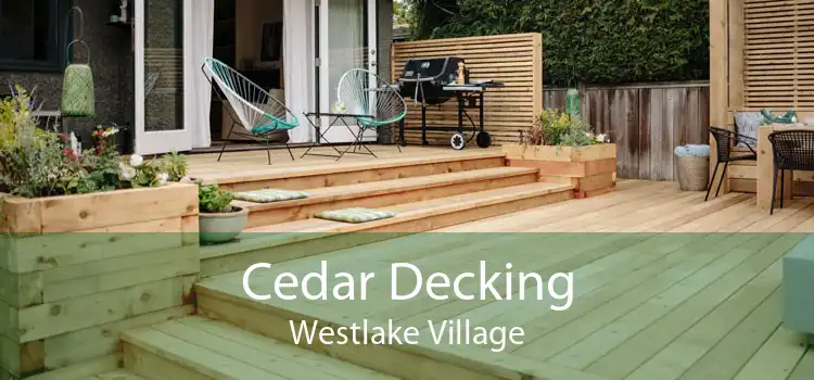 Cedar Decking Westlake Village