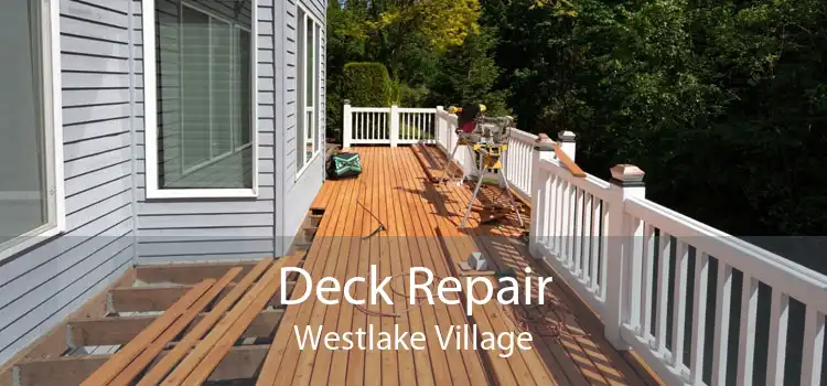 Deck Repair Westlake Village