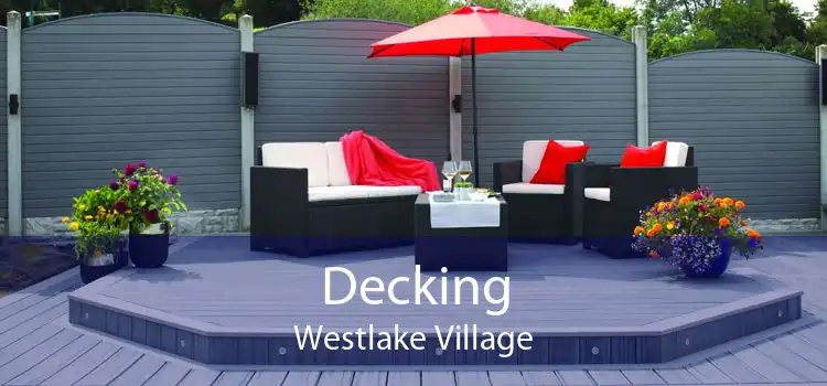 Decking Westlake Village