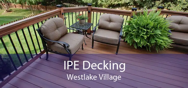 IPE Decking Westlake Village